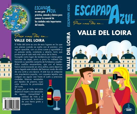 VALLE DEL LOIRA ESCAPADA AZUL 2019 | 9788417823320 | INGELMO SANCHEZ, ÁNGEL | Galatea Llibres | Llibreria online de Reus, Tarragona | Comprar llibres en català i castellà online