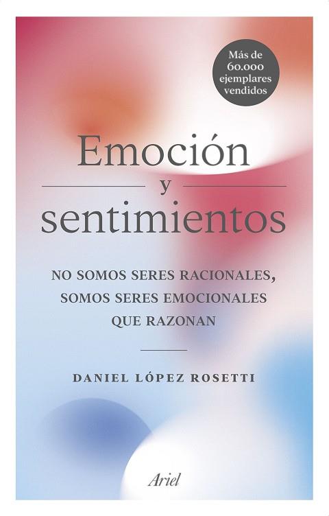 EMOCIóN Y SENTIMIENTOS | 9788434427723 | LóPEZ ROSETTI, DANIEL | Galatea Llibres | Llibreria online de Reus, Tarragona | Comprar llibres en català i castellà online