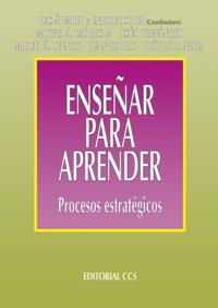 ENSEÑAR PARA APRENDER. PROCESOS ESTRATEGICOS | 9788483162316 | ALVAREZ, LUIS Y SOLER, ENRIQUE | Galatea Llibres | Llibreria online de Reus, Tarragona | Comprar llibres en català i castellà online