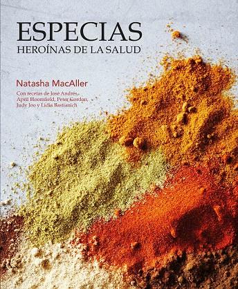 ESPECIAS. HEROINAS DE LA SALUD  | 9788416407316 | MACALLER, NATASHA | Galatea Llibres | Llibreria online de Reus, Tarragona | Comprar llibres en català i castellà online