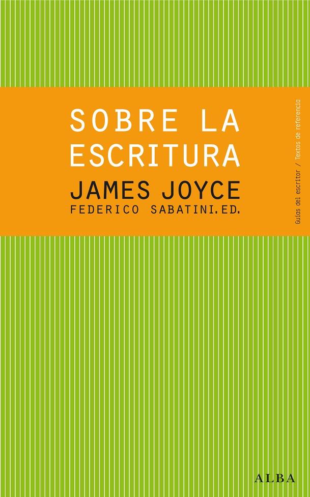 SOBRE LA ESCRITURA | 9788484288619 | JOYCE, JAMES | Galatea Llibres | Llibreria online de Reus, Tarragona | Comprar llibres en català i castellà online