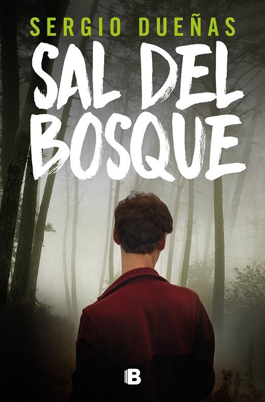 SAL DEL BOSQUE | 9788466675925 | DUEÑAS, SERGIO | Galatea Llibres | Llibreria online de Reus, Tarragona | Comprar llibres en català i castellà online