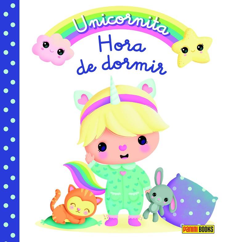 UNICORNITA HORA DE DORMIR | 9788411012577 | Galatea Llibres | Llibreria online de Reus, Tarragona | Comprar llibres en català i castellà online