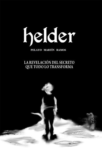 HELDER | 9788493032999 | MARTIN RAMOS, MIGUEL ANGEL | Galatea Llibres | Llibreria online de Reus, Tarragona | Comprar llibres en català i castellà online