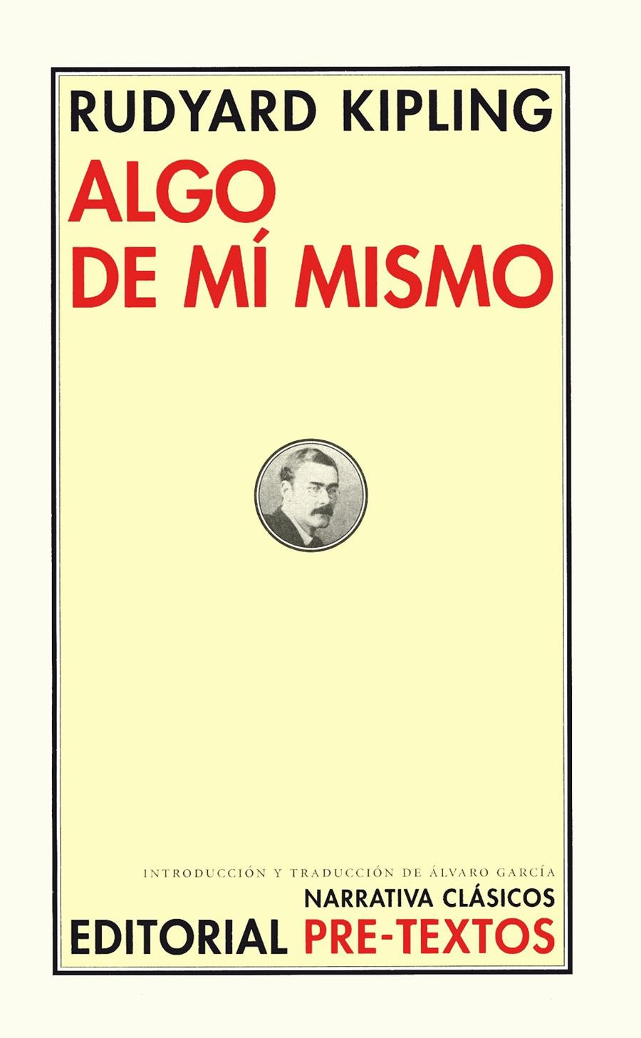 ALGO DE MI MISMO | 9788481919431 | KIPLING,RUDYARD | Galatea Llibres | Llibreria online de Reus, Tarragona | Comprar llibres en català i castellà online