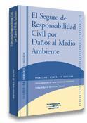 SEGURO DE RESPONSABILIDAD CIVIL POR DAÑOS AL MEDIO AMBIENTE | 9788497679572 | ZUBIRI DE SALINAS, MERCEDES | Galatea Llibres | Llibreria online de Reus, Tarragona | Comprar llibres en català i castellà online