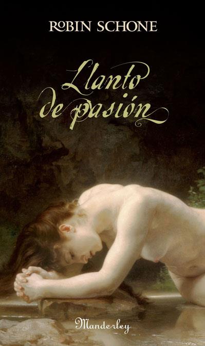 LLANTO DE PASION | 9788483650561 | SCHONE, ROBIN | Galatea Llibres | Librería online de Reus, Tarragona | Comprar libros en catalán y castellano online