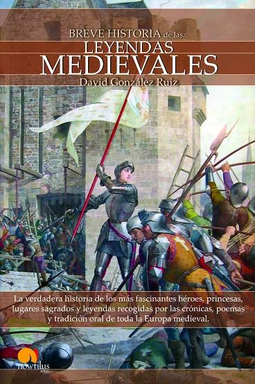 LEYENDAS MEDIEVALES, BREVE HISTORIA | 9788497639361 | GONZALEZ RUIZ, D. | Galatea Llibres | Llibreria online de Reus, Tarragona | Comprar llibres en català i castellà online