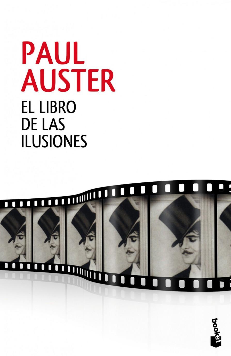 EL LIBRO DE LAS ILUSIONES (TAPA DURA) | 9788432220869 | AUSTER, PAUL | Galatea Llibres | Librería online de Reus, Tarragona | Comprar libros en catalán y castellano online