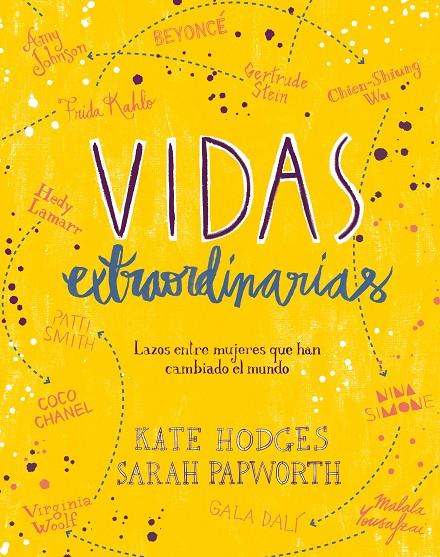 VIDAS EXTRAORDINARIAS | 9788416890514 | HODGES, KATE/PAPWORTH, SARAH | Galatea Llibres | Llibreria online de Reus, Tarragona | Comprar llibres en català i castellà online