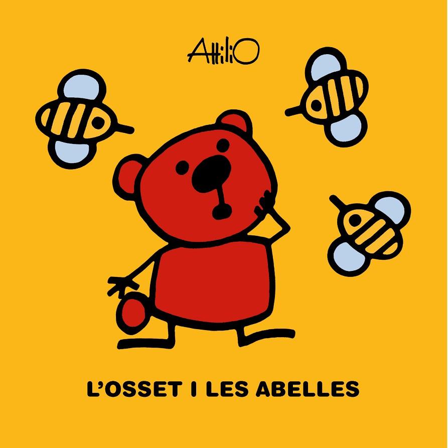 L'OSSET I LES ABELLES | 9788468348933 | ATTILIO | Galatea Llibres | Llibreria online de Reus, Tarragona | Comprar llibres en català i castellà online