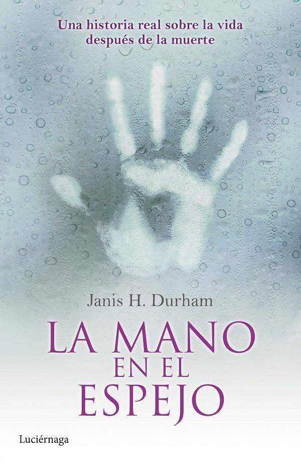 LA MANO EN EL ESPEJO | 9788415864752 | DURHAM, JANIS | Galatea Llibres | Llibreria online de Reus, Tarragona | Comprar llibres en català i castellà online