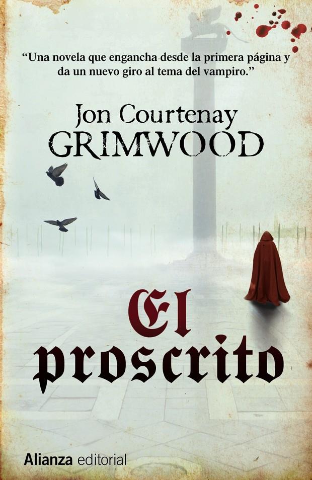 EL PROSCRITO | 9788420698762 | GRIMWOOD, JON COURTENAY | Galatea Llibres | Llibreria online de Reus, Tarragona | Comprar llibres en català i castellà online