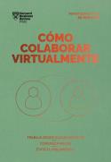 CÓMO COLABORAR VIRTUALMENTE. SERIE MANAGEMENT EN 20 MINUTOS | 9788417963392 | Galatea Llibres | Librería online de Reus, Tarragona | Comprar libros en catalán y castellano online