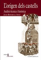 ORIGEN DELS CASTELLS, L' | 9788497912914 | BOFARULL SOLE, JOAN | Galatea Llibres | Librería online de Reus, Tarragona | Comprar libros en catalán y castellano online