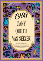 1988 L'ANY QUE TU VAS NEIXER | 9788489589612 | AAVV | Galatea Llibres | Llibreria online de Reus, Tarragona | Comprar llibres en català i castellà online