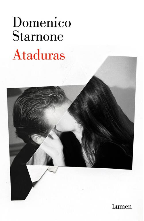 ATADURAS | 9788426405258 | STARNONE, DOMENICO | Galatea Llibres | Llibreria online de Reus, Tarragona | Comprar llibres en català i castellà online