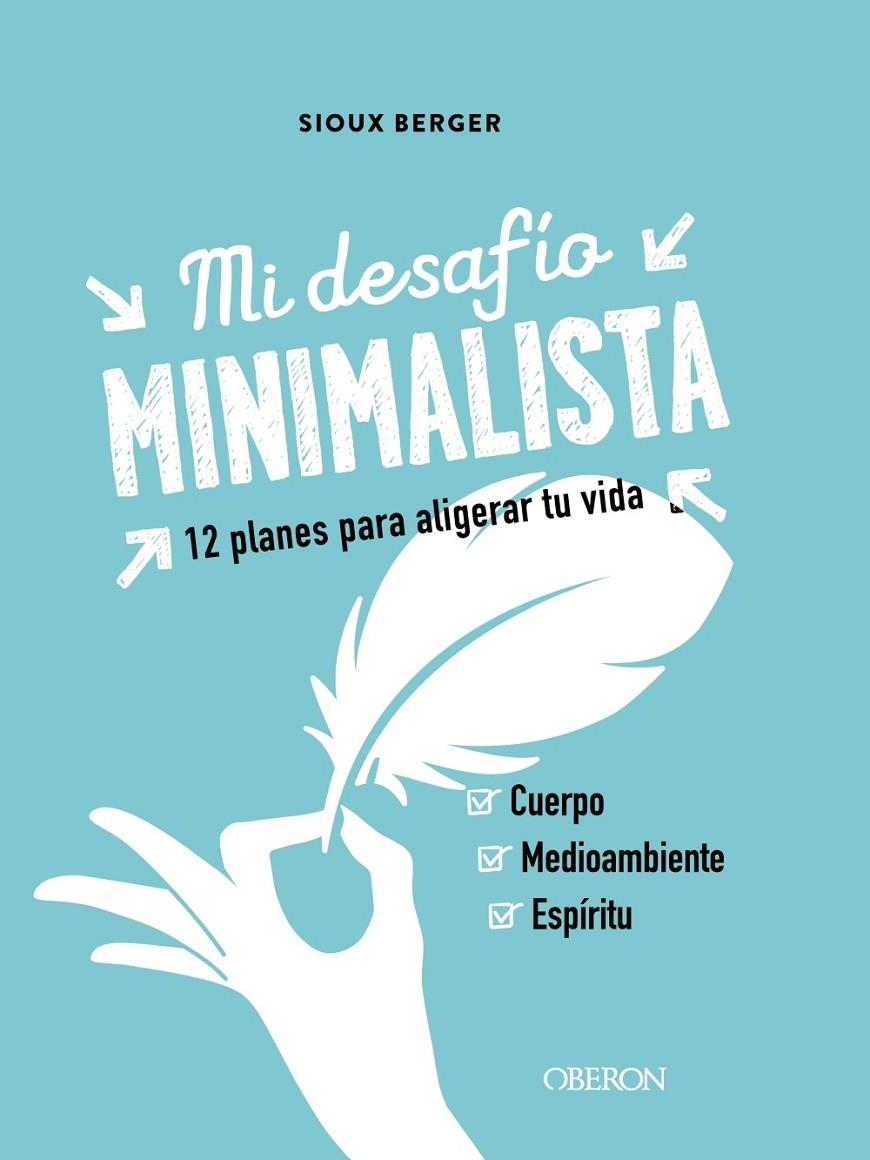 MI DESAFÍO MINIMALISTA | 9788441543386 | BERGER, SIOUX | Galatea Llibres | Llibreria online de Reus, Tarragona | Comprar llibres en català i castellà online