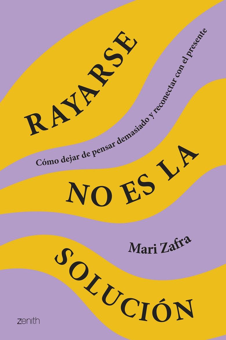 RAYARSE NO ES LA SOLUCIÓN | 9788408287186 | ZAFRA, MARI | Galatea Llibres | Llibreria online de Reus, Tarragona | Comprar llibres en català i castellà online