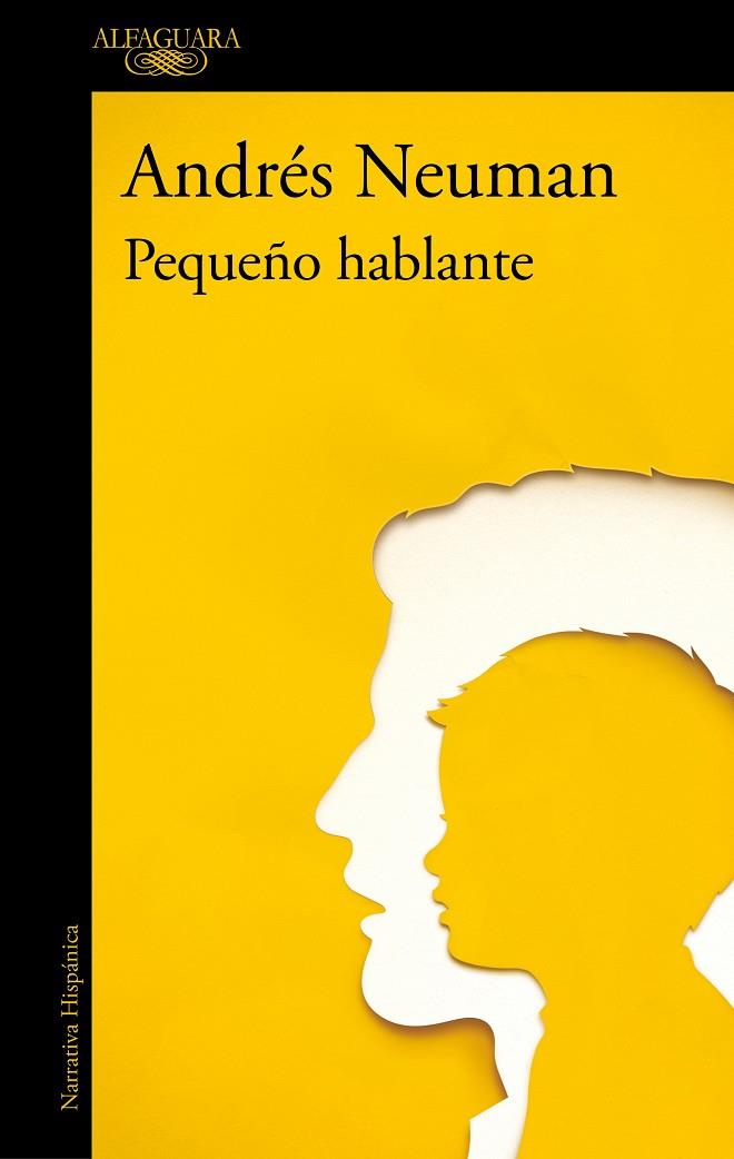 PEQUEÑO HABLANTE | 9788420477565 | NEUMAN, ANDRÉS | Galatea Llibres | Librería online de Reus, Tarragona | Comprar libros en catalán y castellano online