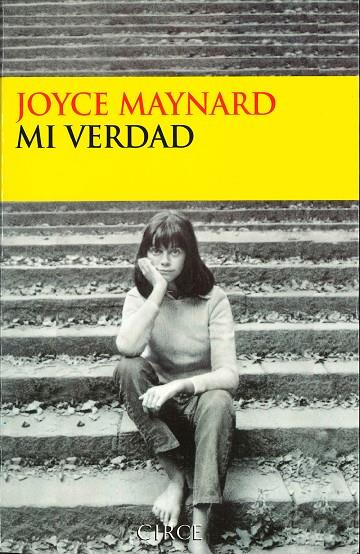 MI VERDAD | 9788477651796 | MAYNARD, JOYCE | Galatea Llibres | Librería online de Reus, Tarragona | Comprar libros en catalán y castellano online