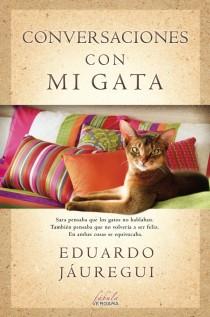 CONVERSACIONES CON MI GATA | 9788415420545 | JÁUREGUI, EDUARDO | Galatea Llibres | Llibreria online de Reus, Tarragona | Comprar llibres en català i castellà online