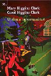 ULTIMA OPORTUNITAT | 9788484373377 | HIGGINS CLARK, MARY I CAROL | Galatea Llibres | Llibreria online de Reus, Tarragona | Comprar llibres en català i castellà online