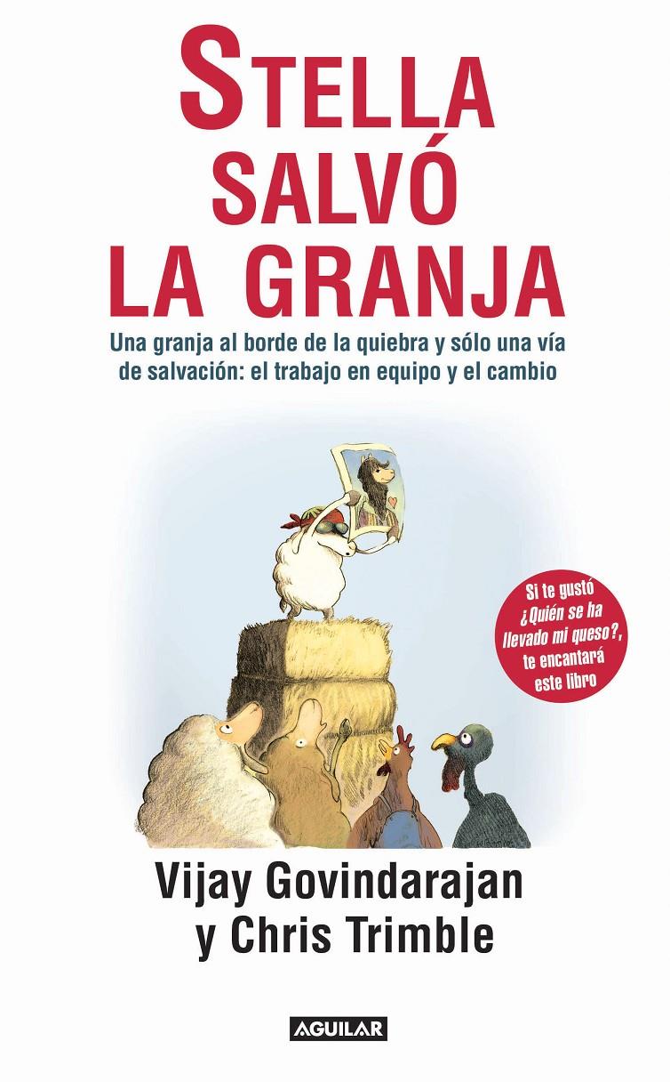 STELLA SALVÓ LA GRANJA (HOW STELLA SAVED THE FARM) | 9788403013117 | GOVINDARANJAN Y CHRIS TRIMBLE | Galatea Llibres | Llibreria online de Reus, Tarragona | Comprar llibres en català i castellà online