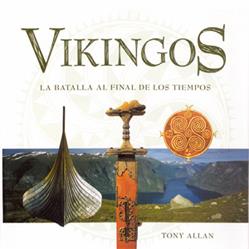 VIKINGOS. LA BATALLA AL FINAL DE LOS TIEMPOS | 9788495537287 | ALLAN, TONY | Galatea Llibres | Llibreria online de Reus, Tarragona | Comprar llibres en català i castellà online