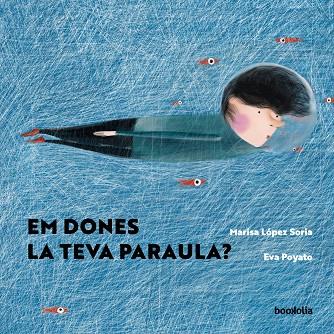 EM DONES LA TEVA PARAULA? | 9788418284717 | LÓPEZ SORIA, MARISA | Galatea Llibres | Llibreria online de Reus, Tarragona | Comprar llibres en català i castellà online