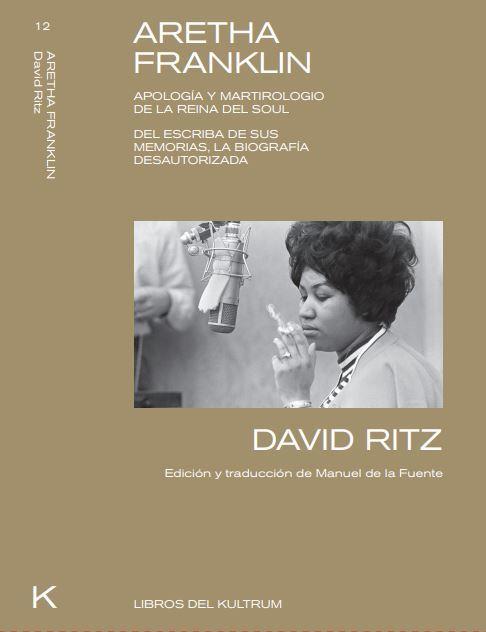 ARETHA FRANKLIN | 9788412184211 | RITZ, DAVID | Galatea Llibres | Llibreria online de Reus, Tarragona | Comprar llibres en català i castellà online