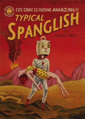 TYPICAL SPANGLISH | 9788415724414 | MORA, SERGIO | Galatea Llibres | Llibreria online de Reus, Tarragona | Comprar llibres en català i castellà online