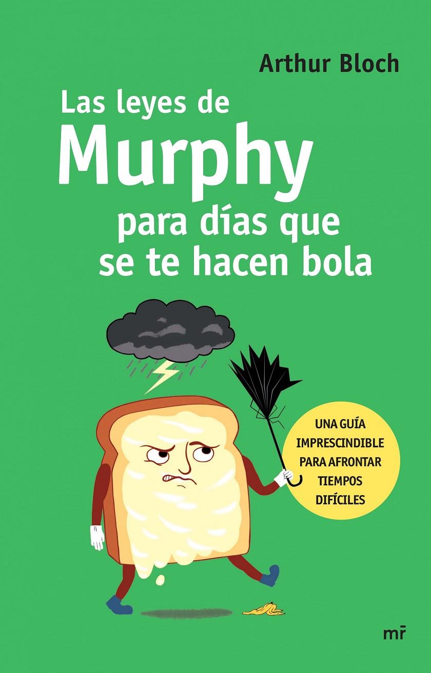 LAS LEYES DE MURPHY PARA DÍAS QUE SE TE HACEN BOLA | 9788427041387 | BLOCH, ARTHUR | Galatea Llibres | Llibreria online de Reus, Tarragona | Comprar llibres en català i castellà online