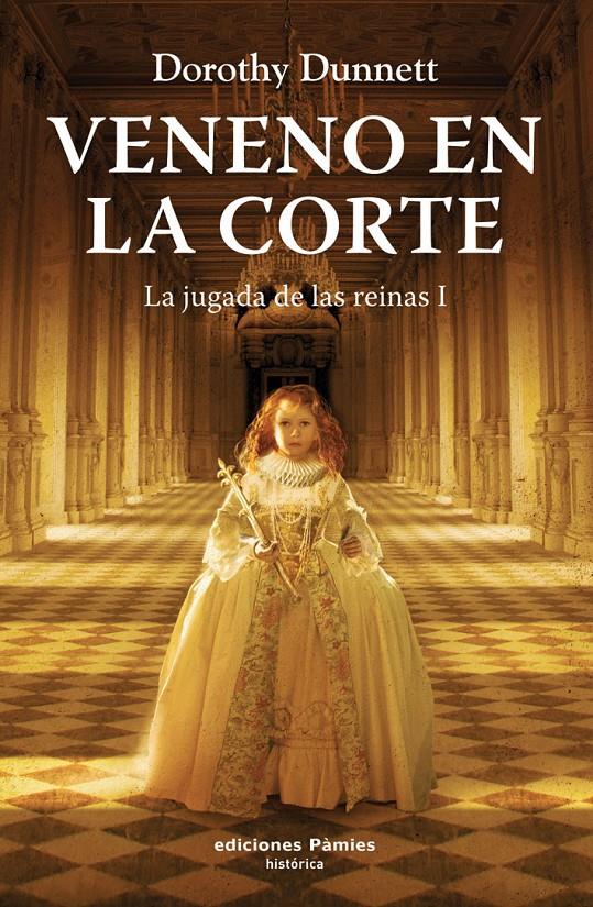 VENENO EN LA CORTE | 9788496952331 | DUNNETT, DOROTHY | Galatea Llibres | Llibreria online de Reus, Tarragona | Comprar llibres en català i castellà online