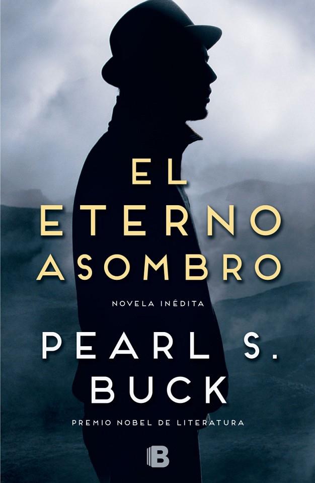 EL ETERNO ASOMBRO | 9788466655453 | BUCK, PEARL S. | Galatea Llibres | Llibreria online de Reus, Tarragona | Comprar llibres en català i castellà online