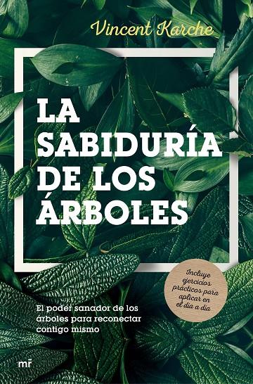 LA SABIDURÍA DE LOS ÁRBOLES | 9788427044647 | KARCHE, VINCENT | Galatea Llibres | Librería online de Reus, Tarragona | Comprar libros en catalán y castellano online