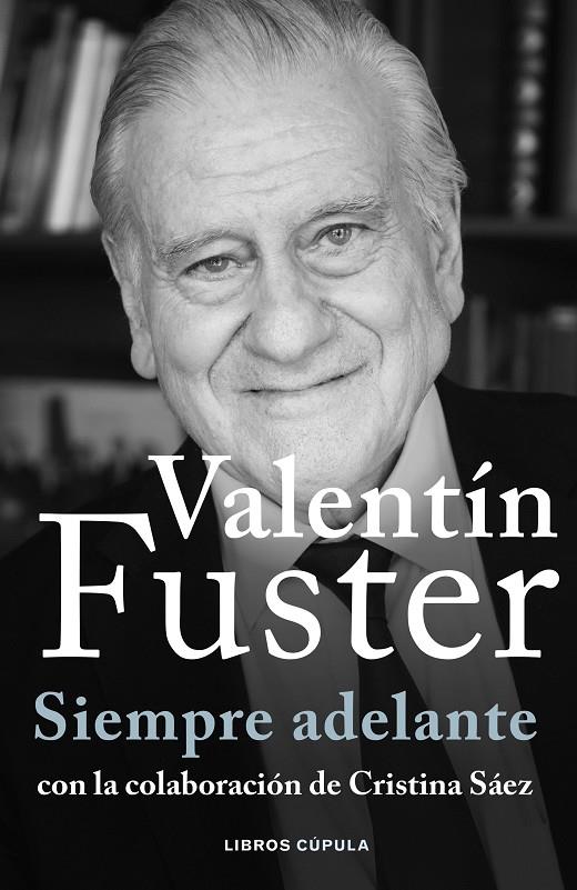 SIEMPRE ADELANTE | 9788448040611 | FUSTER, VALENTÍ | Galatea Llibres | Librería online de Reus, Tarragona | Comprar libros en catalán y castellano online