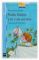 PABLO DIABLO Y EL CLUB SECRETO | 9788434890053 | SIMON, FRANCESCA | Galatea Llibres | Llibreria online de Reus, Tarragona | Comprar llibres en català i castellà online