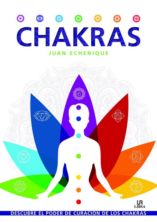 CHAKRAS | 9788466234054 | ECHENIQUE, JUAN | Galatea Llibres | Llibreria online de Reus, Tarragona | Comprar llibres en català i castellà online