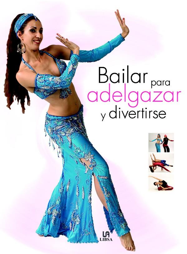 BAILAR PARA ADELGAZAR Y DIVERTIRSE | 9788466212076 | SAMPAYO, SONIA | Galatea Llibres | Llibreria online de Reus, Tarragona | Comprar llibres en català i castellà online