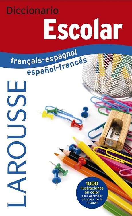 DICCIONARIO ESCOLAR FRANçAIS-ESPAGNOL / ESPAñOL-FRANCéS | 9788416984299 | Galatea Llibres | Llibreria online de Reus, Tarragona | Comprar llibres en català i castellà online