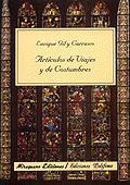 ARTÍCULOS DE VIAJES Y DE COSTUMBRES. | 9788478131921 | GIL Y CARRASCO, ENRIQUE | Galatea Llibres | Librería online de Reus, Tarragona | Comprar libros en catalán y castellano online