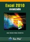 EXCEL 2010. AVANZADO | 9788499640877 | GÓMEZ GUTIÉRREZ, JUAN ANTONIO | Galatea Llibres | Llibreria online de Reus, Tarragona | Comprar llibres en català i castellà online