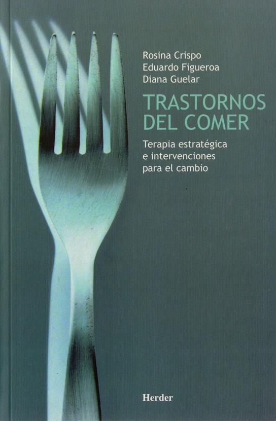 TRASTORNOS DEL COMER | 9788425418297 | CRISPO, ROSINA | Galatea Llibres | Llibreria online de Reus, Tarragona | Comprar llibres en català i castellà online