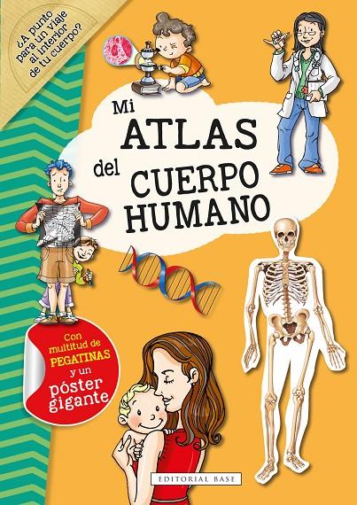 MI ATLAS DEL CUERPO HUMANO | 9788418715211 | RODRÍGUEZ-VIDA, ALEJO | Galatea Llibres | Llibreria online de Reus, Tarragona | Comprar llibres en català i castellà online