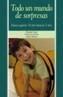 TODO UN MUNDO DE SORPRESAS. EDUCAR JUGANDO. EL NIÑO HASTA LO | 9788436818741 | FODOR, ELIZABETH | Galatea Llibres | Librería online de Reus, Tarragona | Comprar libros en catalán y castellano online