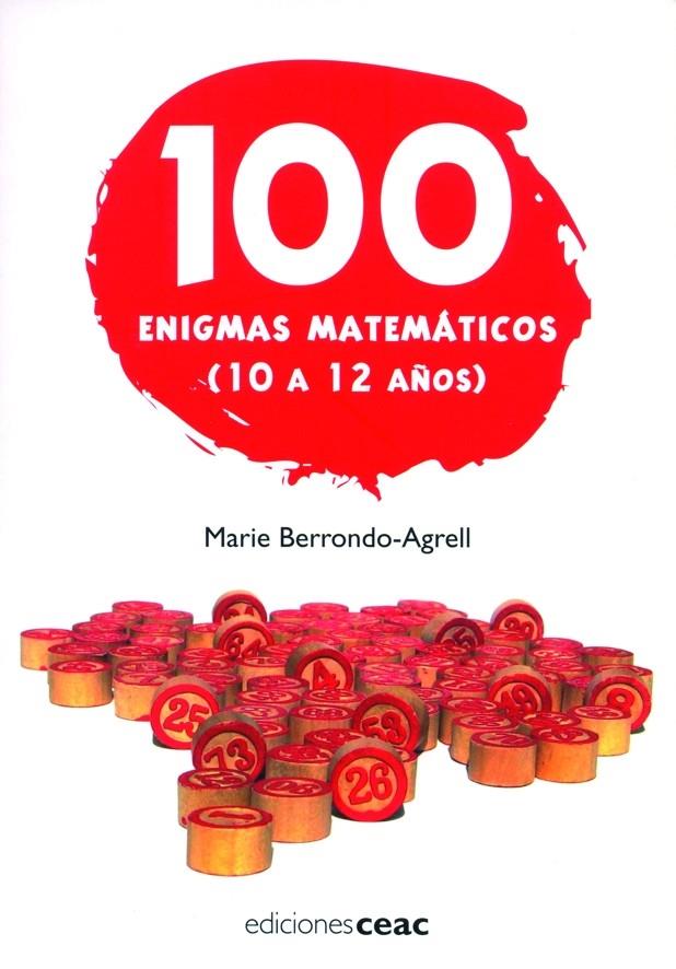 100 ENIGMAS MATEMATICOS | 9788432919114 | BERRONDO AGRELL, MARIE | Galatea Llibres | Librería online de Reus, Tarragona | Comprar libros en catalán y castellano online