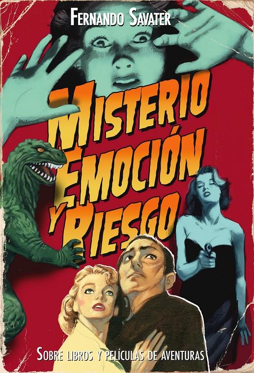 MISTERIO, EMOCION Y RIESGO | 9788434487833 | SAVATER, FERNANDO | Galatea Llibres | Llibreria online de Reus, Tarragona | Comprar llibres en català i castellà online