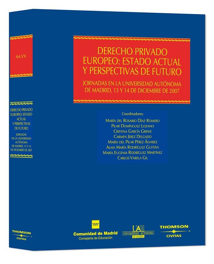 DERECHO PRIVADO EUROPEO | 9788447031030 | JORNADAS DE DERECHO PRIVADO EUROPEO / RODRÍGUEZ GU | Galatea Llibres | Llibreria online de Reus, Tarragona | Comprar llibres en català i castellà online