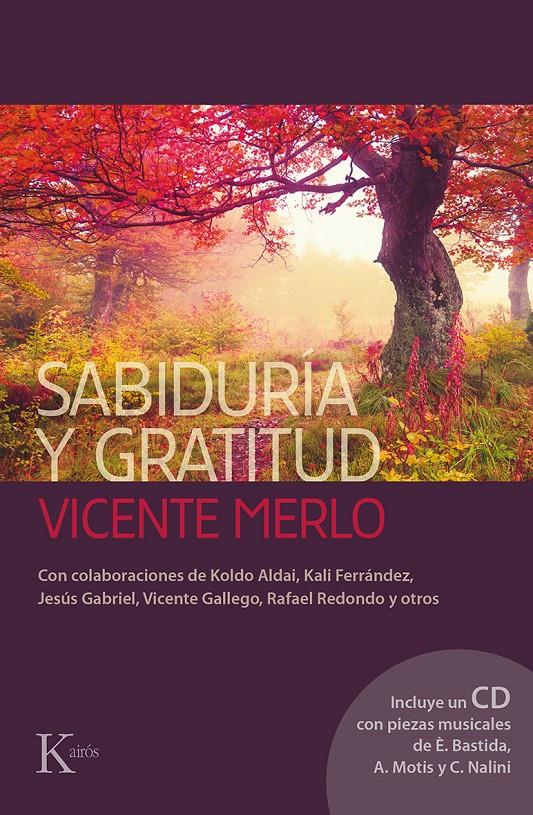 SABIDURÍA Y GRATITUD | 9788499884462 | MERLO LILLO, VICENTE | Galatea Llibres | Llibreria online de Reus, Tarragona | Comprar llibres en català i castellà online